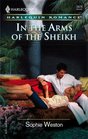 In the Arms of the Sheikh (Harlequin Romance, No 3876)
