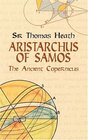 Aristarchus of Samos The Ancient Copernicus