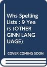 Spelling Lists for 9 Year Olds