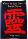 Guide to Ezra Pound's Selected cantos