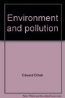 Environment and pollution