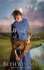 The Wonder of Your Love (Land of Canaan, Bk 2)