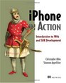 Iphone in Action Introduction to Web and SDK Development