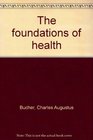 The foundations of health