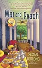 War and Peach (Georgia Peach, Bk 3)