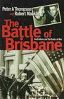 The Battle of Brisbane Australians and the Yanks at war