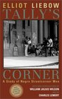 Tally's Corner A Study of Negro Streetcorner Men  A Study of Negro Streetcorner Men