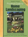 Practical guide to home landscaping