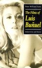 The Films of Luis Bunuel Subjectivity and Desire
