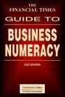 The Financial Times Guide to Business Numeracy