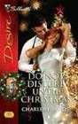 Do Not Disturb Until Christmas (Silhouette Desire)
