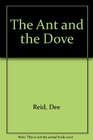 The Ant and the Dove