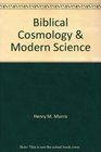 Biblical Cosmology  Modern Science