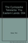 Cyclopedia Talislanta Volume V The Eastern Lands