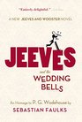 Jeeves and the Wedding Bells (Jeeves, Bk 16)