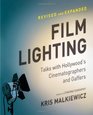 Film Lighting Talks with Hollywood's Cinematographers and Gaffers