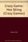 Crazy Game Hex Skiing