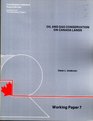 Oil and gas conservation of Canada lands
