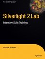 Silverlight 2 Lab Intensive Skills Training