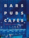 Bars Pubs Cafes Hot Designs for Cool Spaces