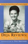Deja Reviews Florence King All Over Again Selections from National Review and The American Spectator