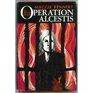Operation Alcestis (Guy Silvestri)