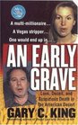 An Early Grave (St. Martin's True Crime Library)