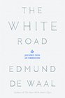 The White Road: A Journey into Porcelain