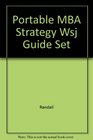 Portable MBA Strategy Wsj Guide Set