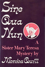 Sine Qua Nun