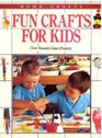 Fun Crafts for Kids