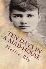Ten Days In a MadHouse Illustrated