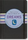 The Little Black Book of Dreams The Essential Guide Dream Interpretation