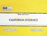 Bar Secrets California Evidence Substantive Law and Model Essays