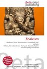 Shaivism: Hinduism, Shiva, Shvetashvatara Upanishad, Yogi, Sadhana, Vibhuti, Alexis Sanderson, Pashupata Shaivism, Ka?mir ?aivism, History of Shaivism