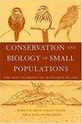 The Conservation and Biology of Small Populations The Song Sparrows of Mandarte Island