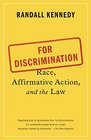 For Discrimination Race Affirmative Action and the Law
