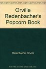 Orville Redenbacher's Popcorn Book