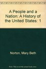 A People and a Nation A History of the United States Vol 1 To 1877