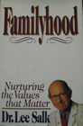 Familyhood Nurturing the Values That Matter