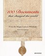 100 Documents That Changed the World From the Magna Carta to Wikileaks