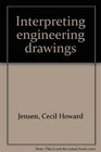 Interpreting engineering drawings