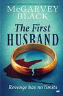 The First Husband a breathtaking psychological suspense thriller