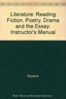 Literature Reading Fiction Poetry Drama and the Essay Instructor's Manual