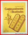 Commandments/Beatitudes