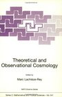 Theoretical and Observational Cosmology