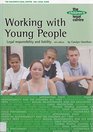 Working with Young People Legal Responsibility and Liability