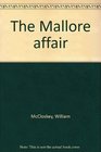 The Mallore affair