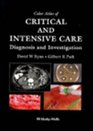 Color Atlas of Critical and Intensive Care Diagnosis and Investigation