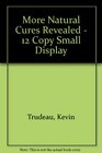 More Natural Cures Revealed  12 Copy Small Display